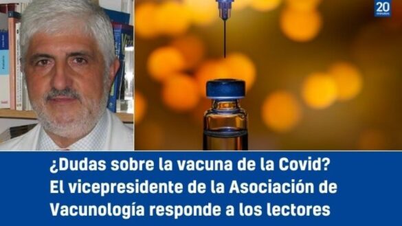 ¿dudas-sobre-la-vacuna-de-la-covid?-el-vicepresidente-de-la-asociacion-de-vacunologia-responde-a-los-lectores